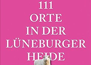 20160421 Buchcover 111 Orte in der Heide   quer